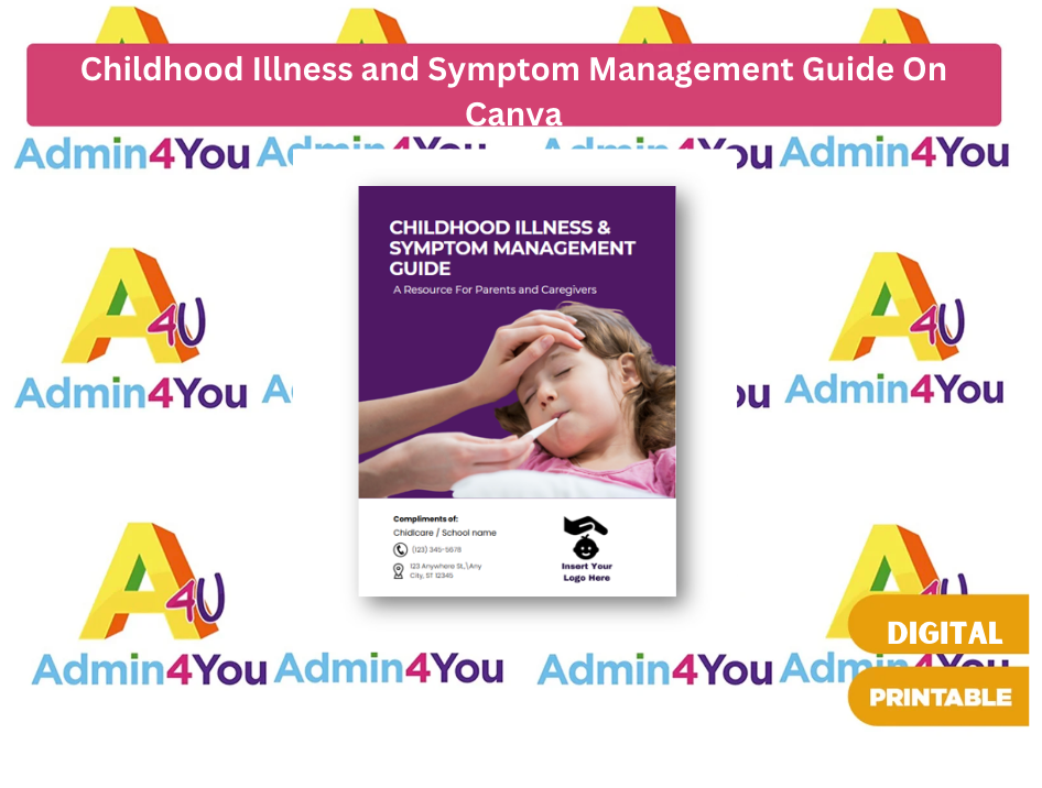The Childhood Illness and Symptom Management Guide Canva