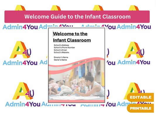 Welcome Guide to the Infant Classroom