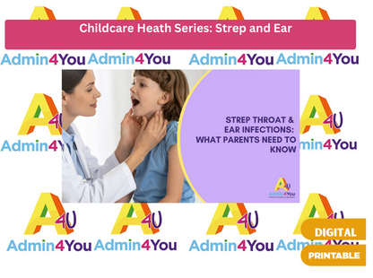 Childcare Health Series: Strep Throat and Ear Infections