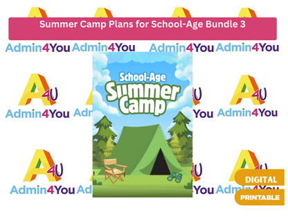 Summer Camp Plans for School-Age (Bundle 3)