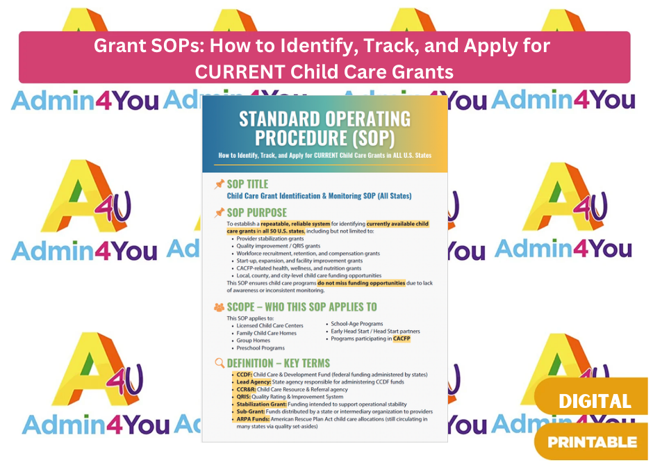 Child Care Grant Identification SOP, Grant-Ready Checklist, and Quick Reference Grant Proposal Template