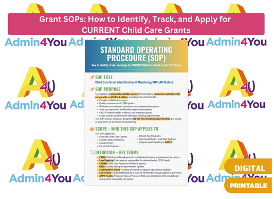 Child Care Grant Identification SOP, Grant-Ready Checklist, and Quick Reference Grant Proposal Template