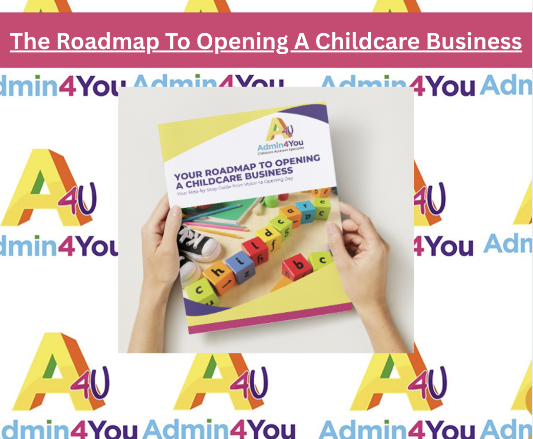 The Roadmap To Opening A Childcare Business