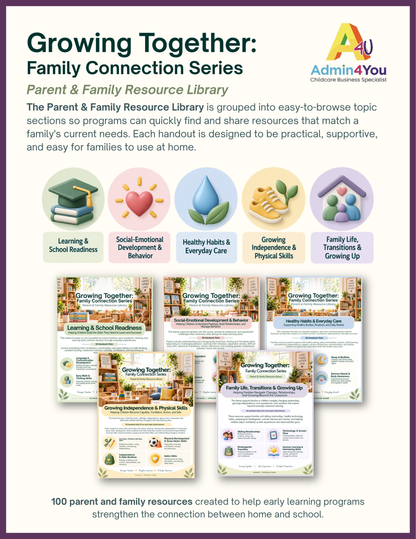 Growing Together: Complete Family Connection Series,&nbsp;Parent &amp; Family Resource Library