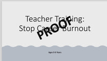Load and play video in Gallery viewer, Teacher Training: Career Burnout
