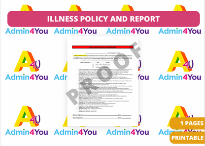 Illness Policy and Report